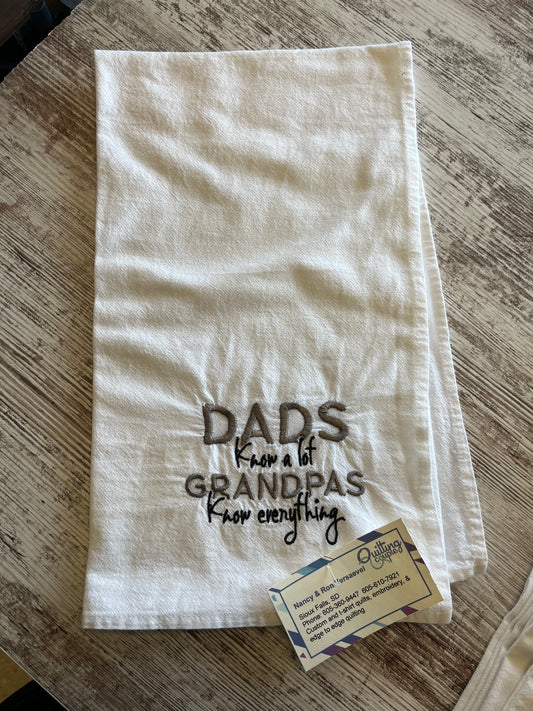 Dads know a lot Grandpas know everything - Dish Towel 271C