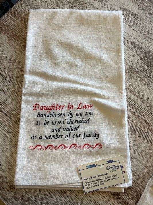 Daughter-in-law hand chosen by my son - Dish Towel 256O