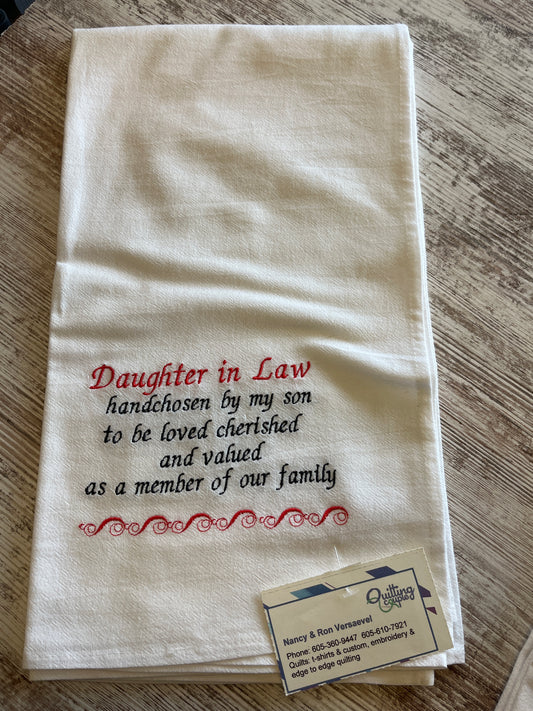 Daughter-in-law hand chosen by my son - Dish Towel 256N