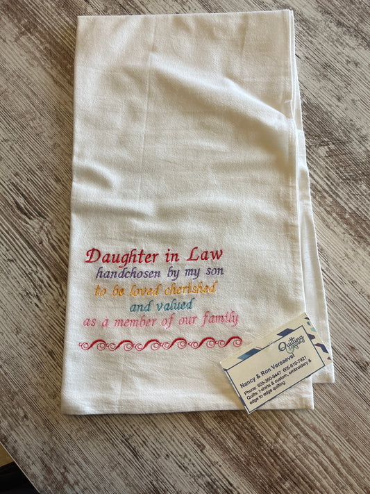 Daughter-in-law hand chosen by my son - Dish Towel 256P